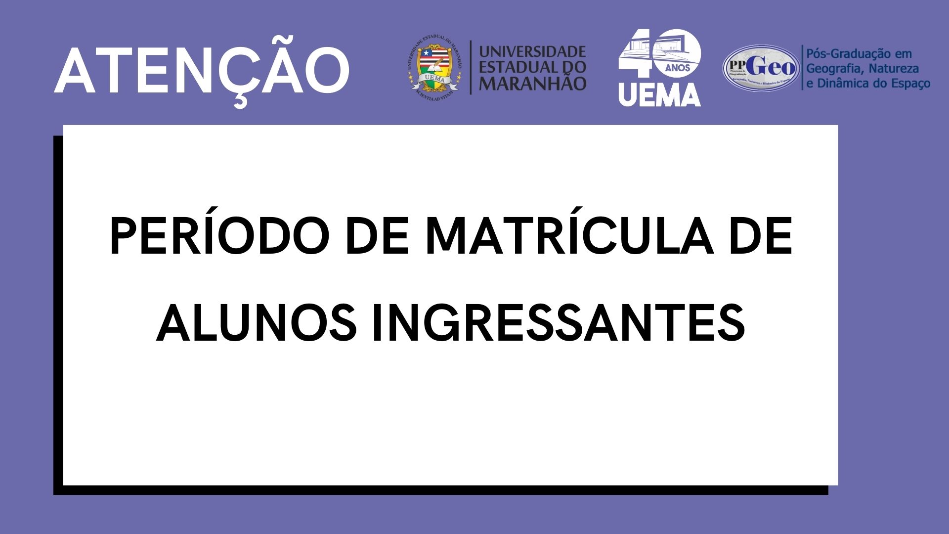 AVISO – Matrícula Ingressantes