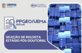 RESULTADO FINAL EDITAL N.º 44/2023-PPG/CPG/UEMA SELEÇÃO DE BOLSISTA ESTÁGIO PÓS-DOUTORAL